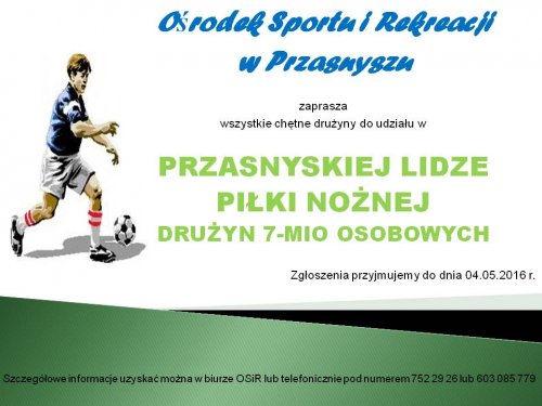  Przasnyska liga drużyn siedmioosobowych, zapisy do 04.05.2016r.- plakat__2_.jpg